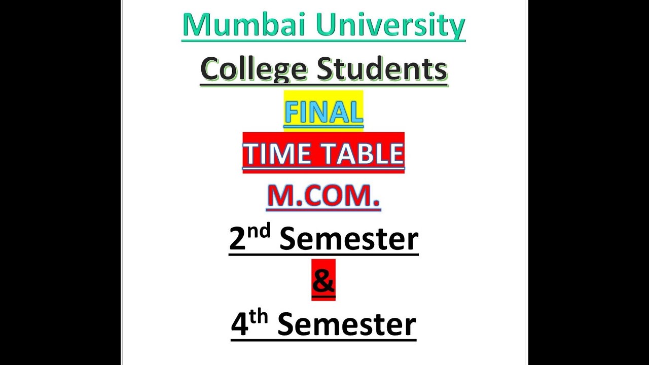 MCOM | TIME TABLE | Semester 2 & 4 | Mumbai University | Offline Exam | June 2022