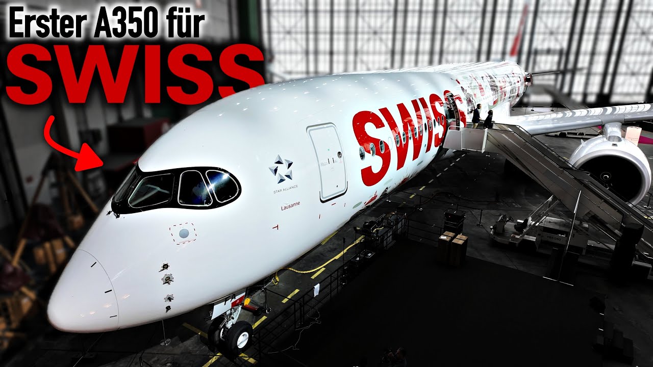 Exklusiver Einblick in den ersten SWISS A350! AeroNews