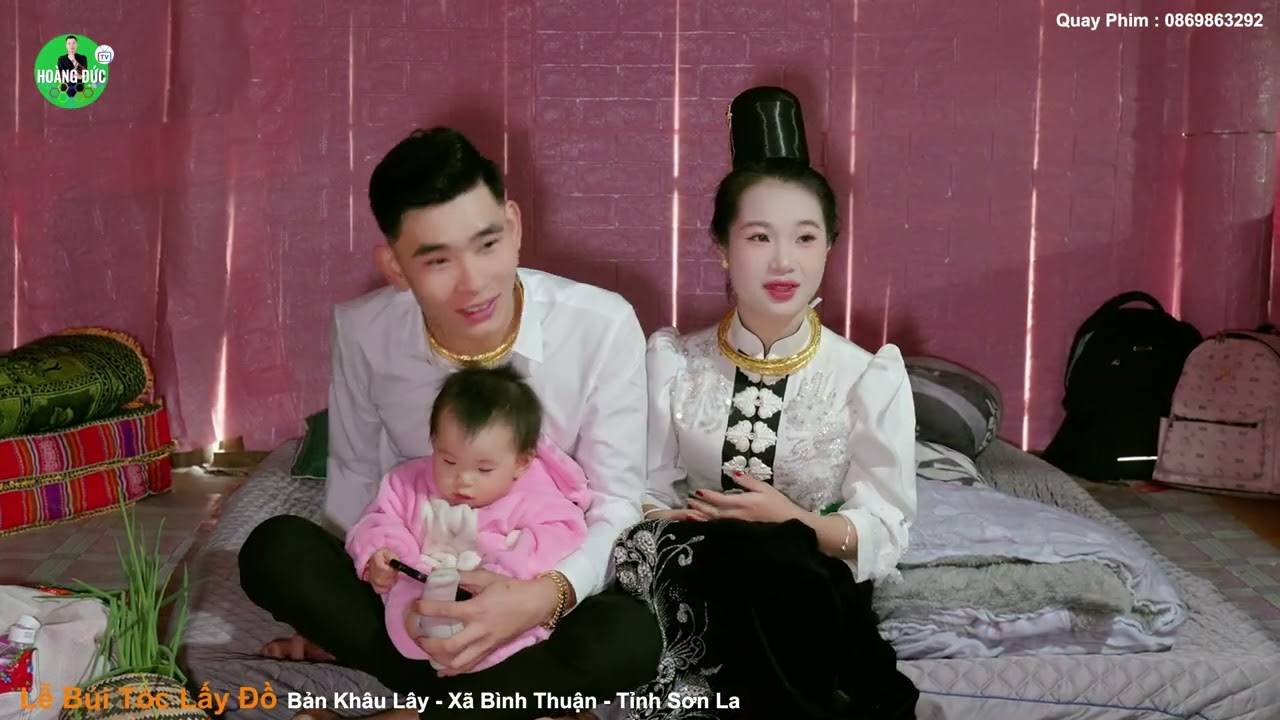 TOÀN CẢNH LỄ TẲNG CẨU ĐÓN DÂU LẤY ĐỒ NGƯỜI THÁI BẢN KHẨU LÂY - THANH VY & VĂN ĐIỆP