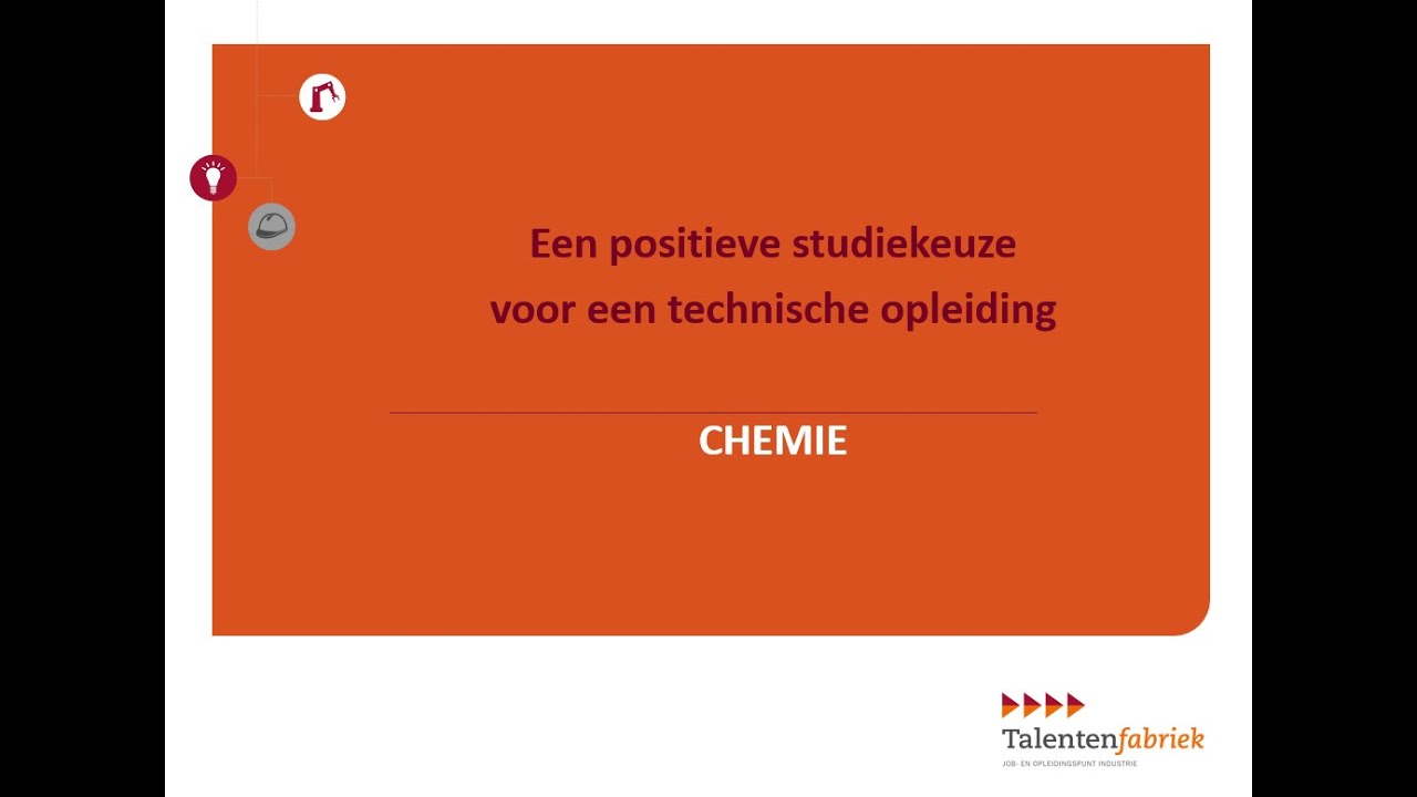 Talentenfabriek Studiekeuze Chemie