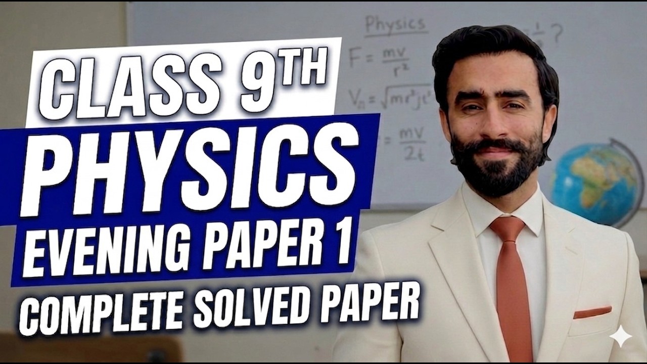 Class 9th Physics Evening Paper Complete Solution 2026 | Full Solved Paper