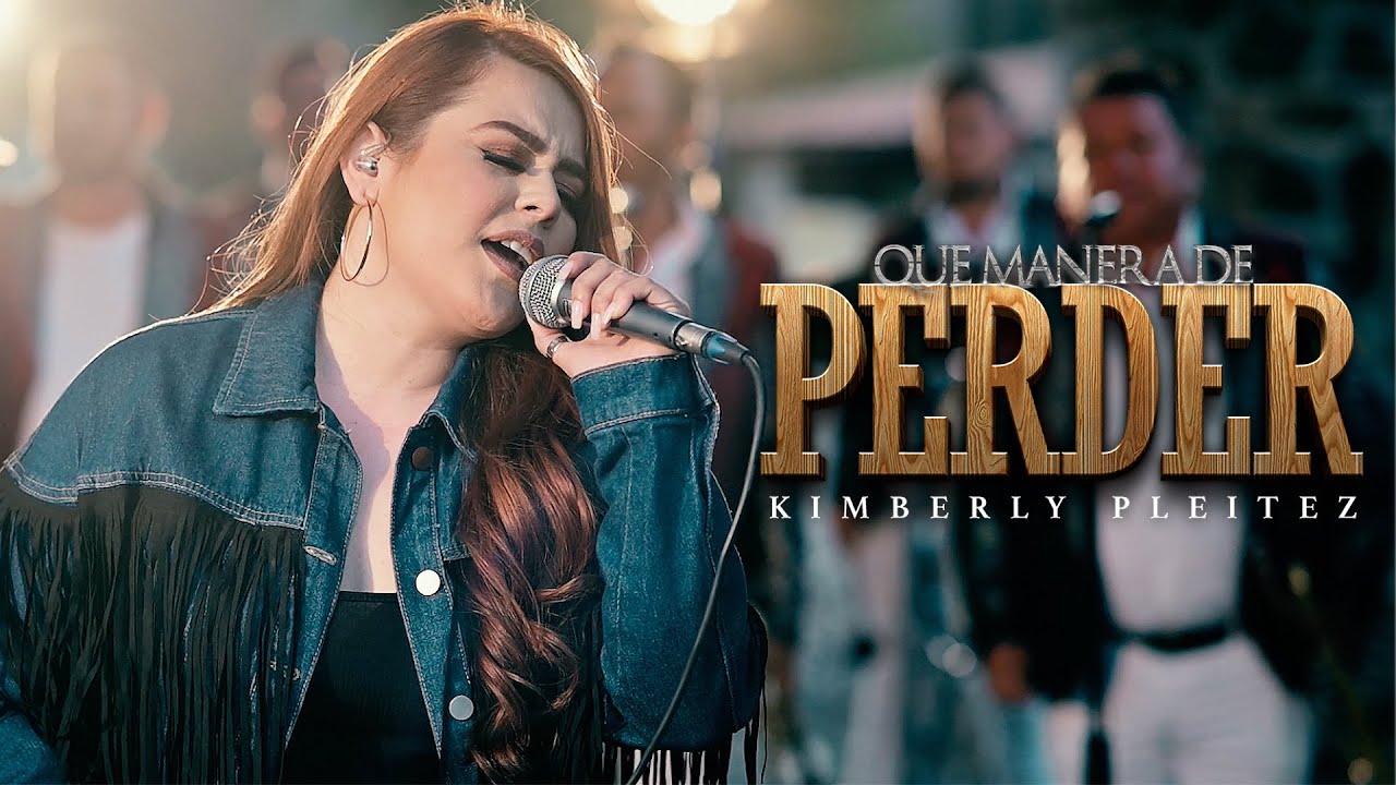 Que Manera de Perder- Kimberly Pleitez (En Vivo)