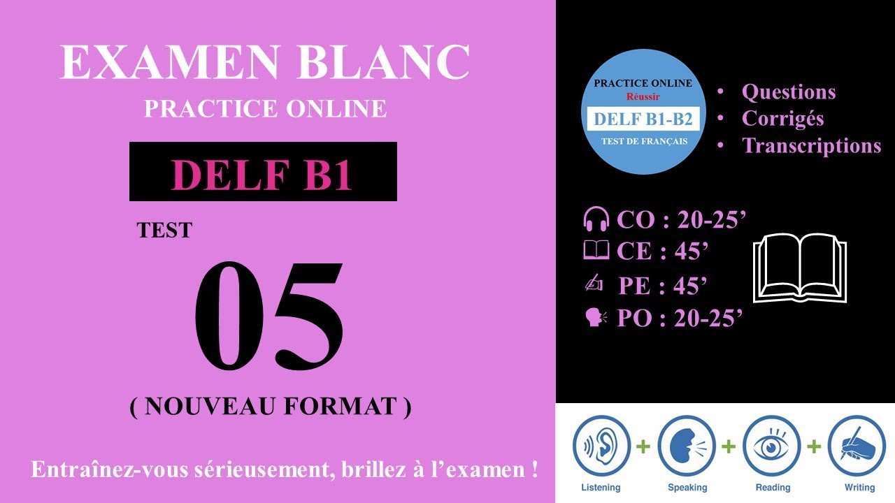 DELF B1 - EXAMEN BLANC [Test 05] - NOUVEAU FORMAT
