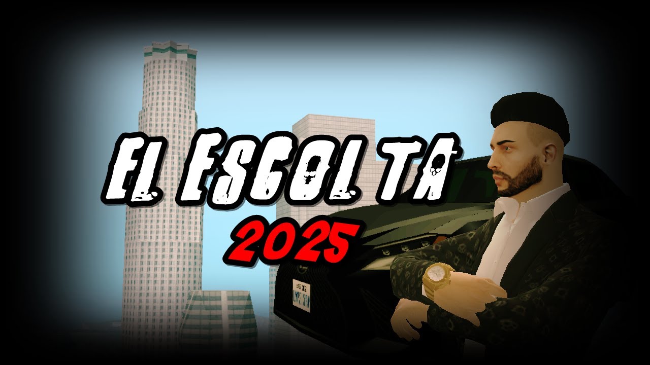 GTA San Andreas - El Escolta 2025