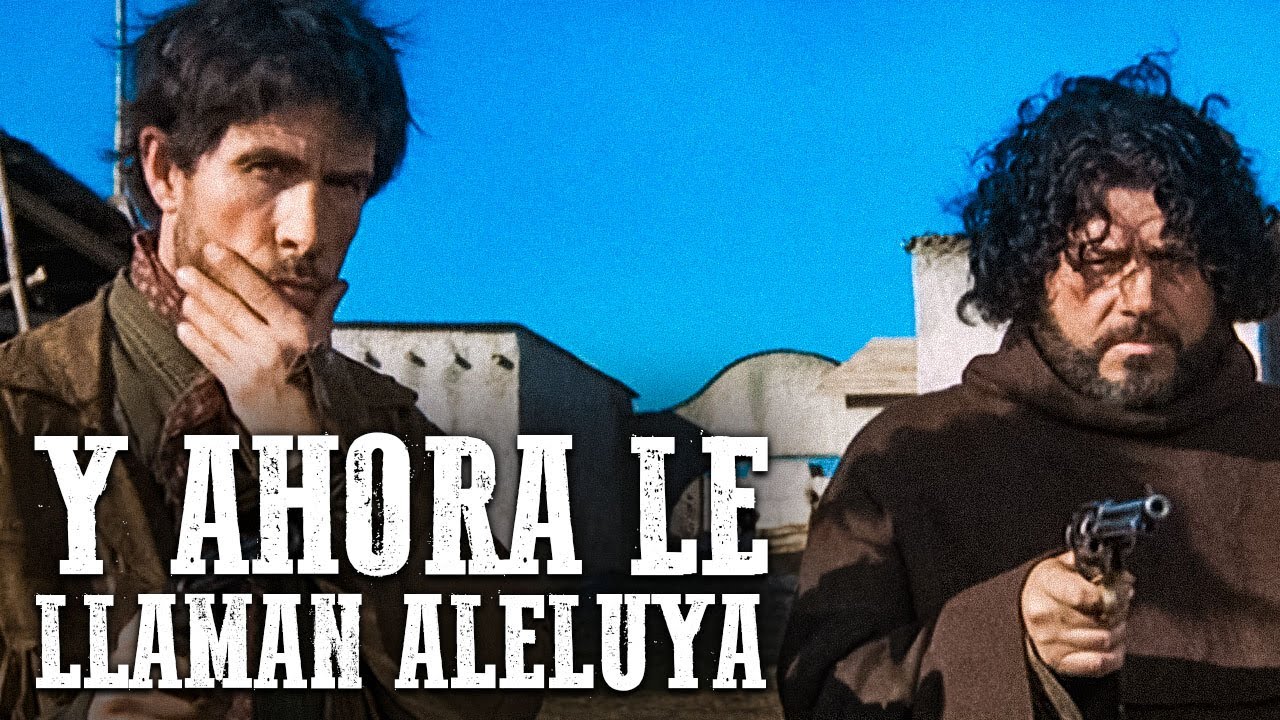 Y ahora le llaman Aleluya | George Hilton | Western en espa&ntilde;ol | Pel&iacute;cula de Vaqueros