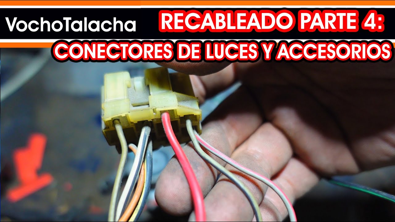 Aprende a recablear tu vocho PARTE 4: Conectores de luces principales y accesorios | VochoTalacha