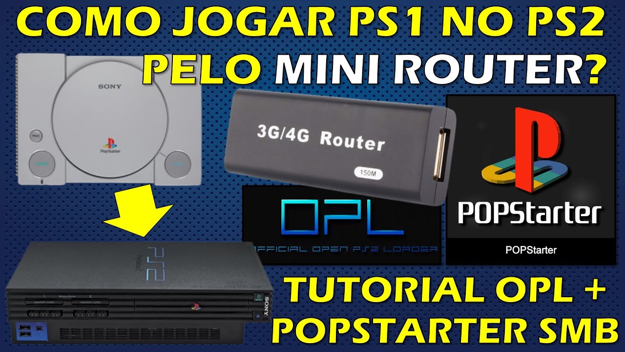 COMO RODAR JOGOS DE PS1 NO PS2 PELO OPL USANDO O MINI ROUTER? TUTORIAL COMPLETO SMB
