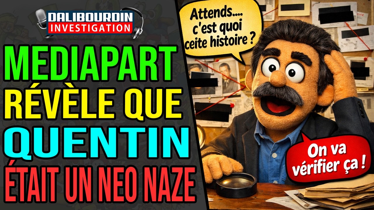 MEDIAPART REVELE QUE QUENTIN ÉTAIT BEL ET BIEN UN NEO NAZE ET SORT LES PREUVE