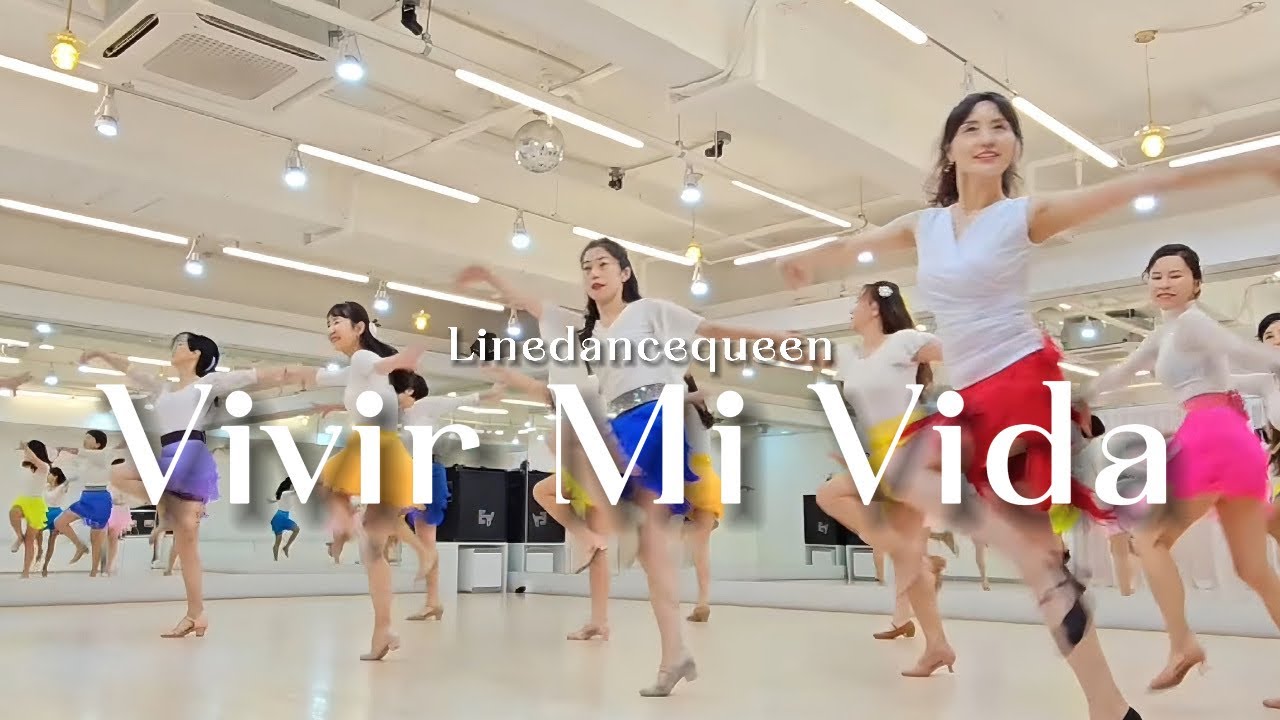 Vivir Mi Vida (비비르 미 비다) Line Dance l High Improver l Linedancequeen l Junghye Yoon