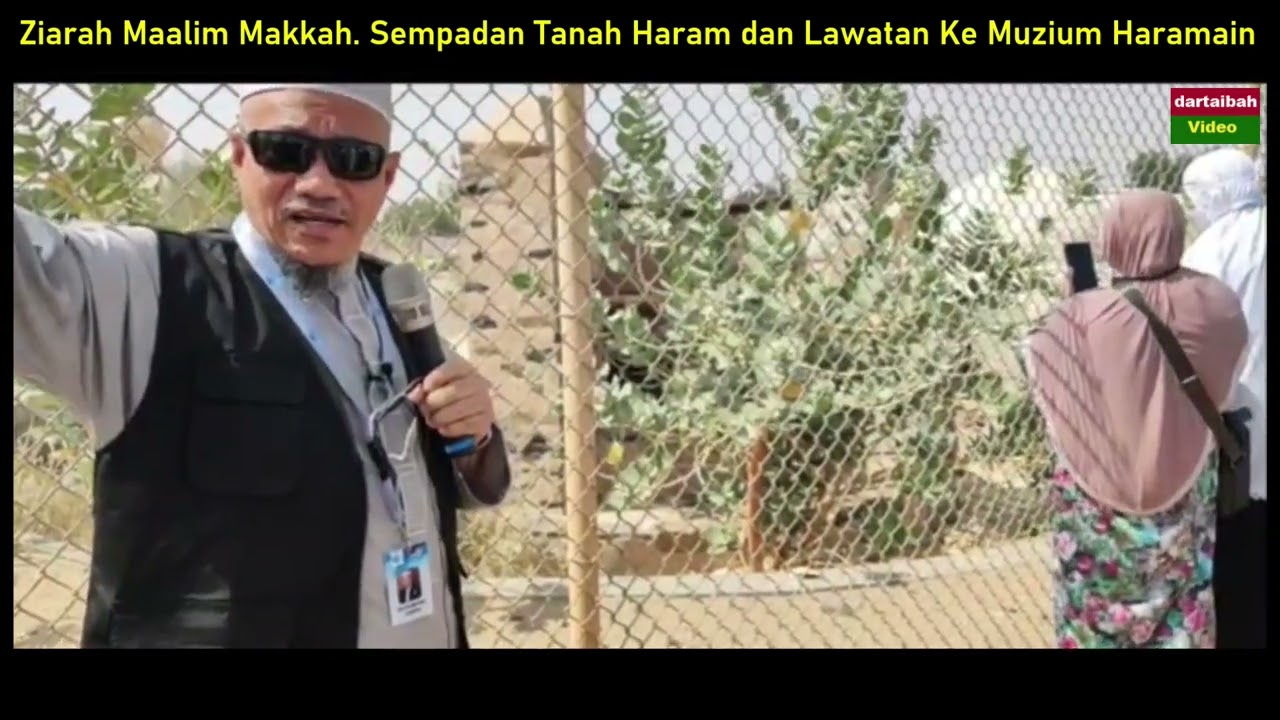 AAM Umrah 2022; Ziarah Maalim Makkah, Sempadan Tanah Haram dan Lawatan Ke Muzium Haramain.