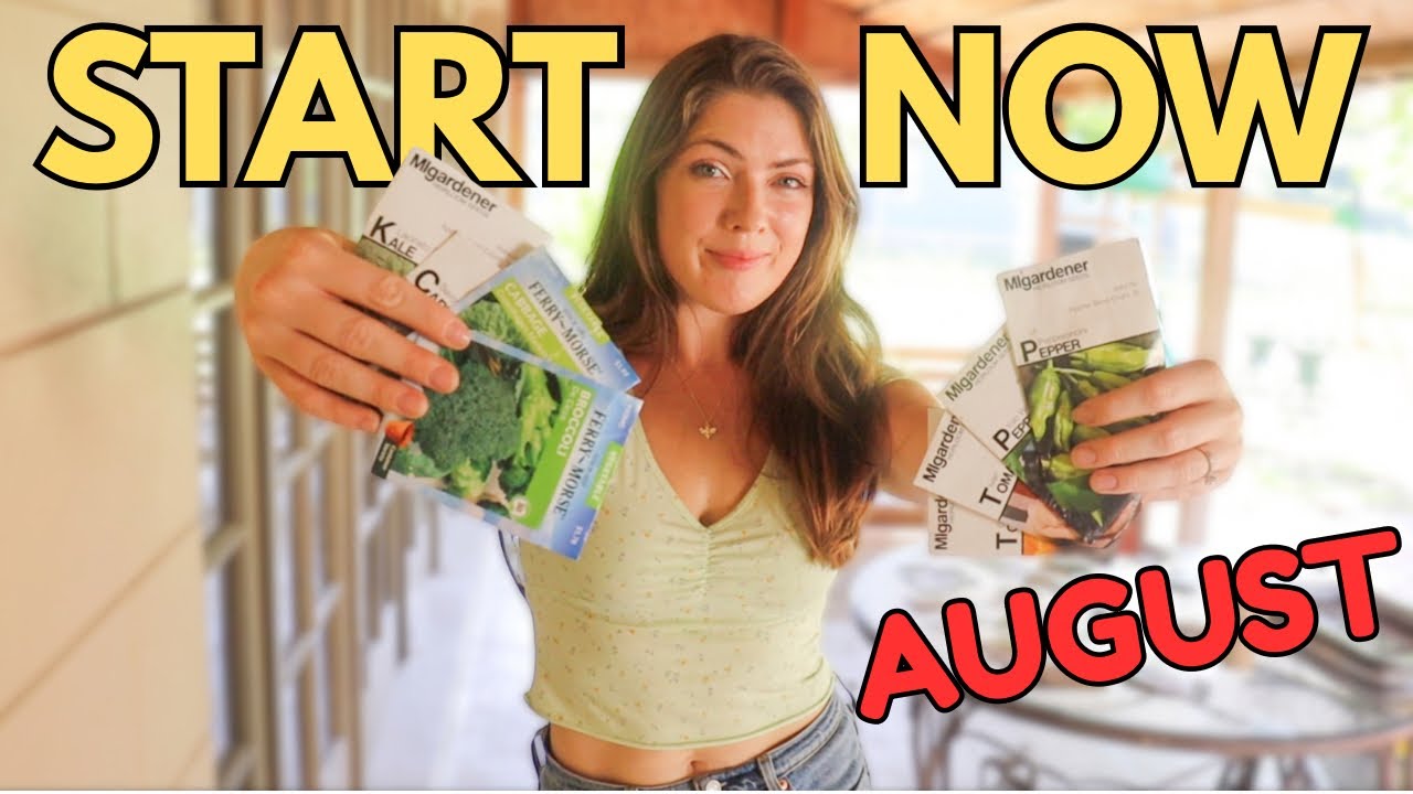 BEST crops to grow in AUGUST! *Start now* #seedstarting #gardening #fallgarden