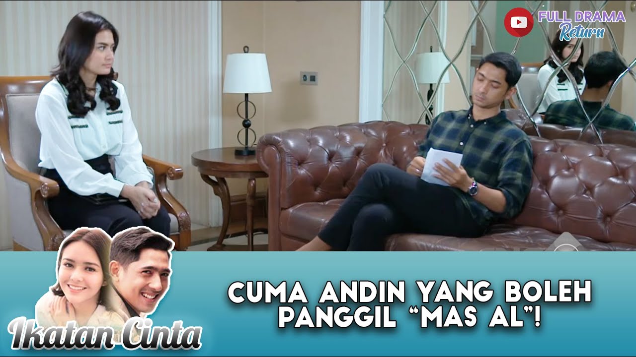 PANGGILAN "MAS AL", BIKIN AL INGAT SAMA ANDIN! | IKATAN CINTA | EPS 1159 (2/4)