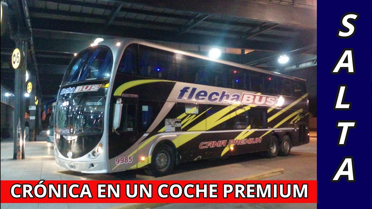 CRÓNICA DE VIAJE | JUJUY - SALTA (FlechaBUS 9985)