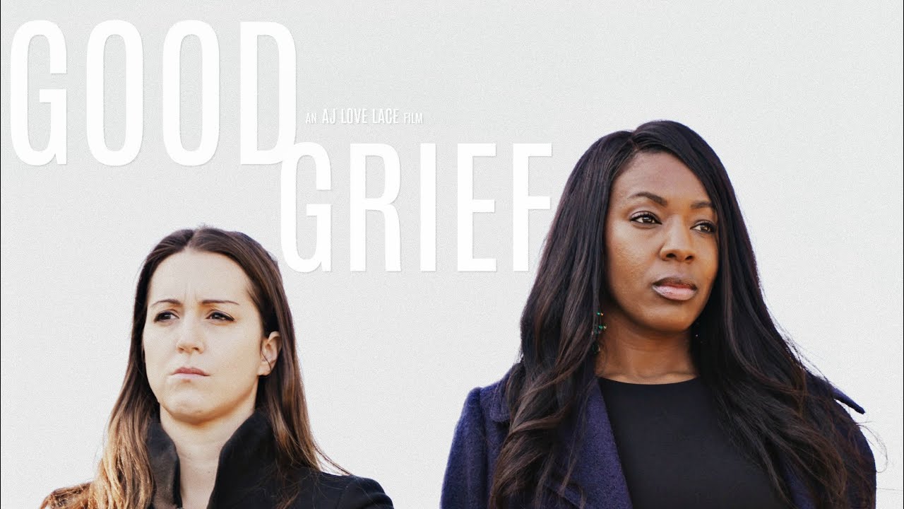 Good Grief | Award Winning Short Film