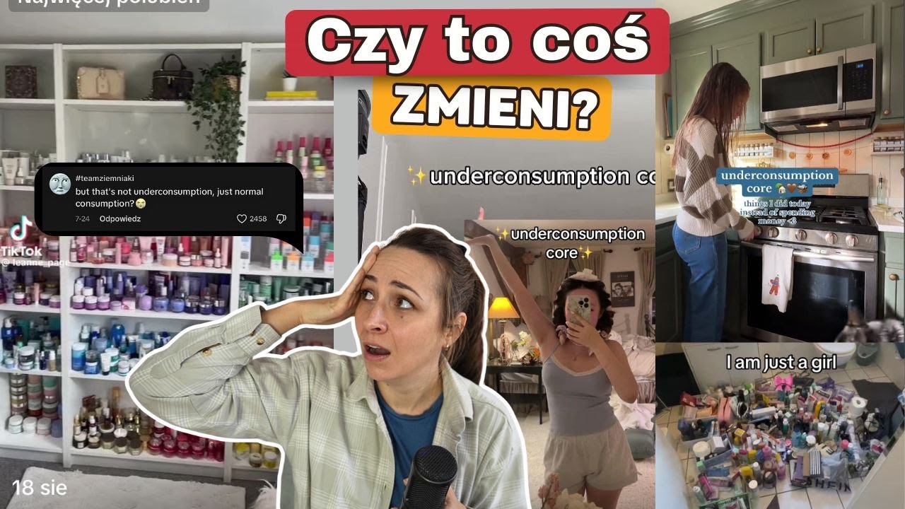 UNDERCONSUMPTION CORE czy ten TREND powstrzyma HIPERKONSUMPCJĘ?