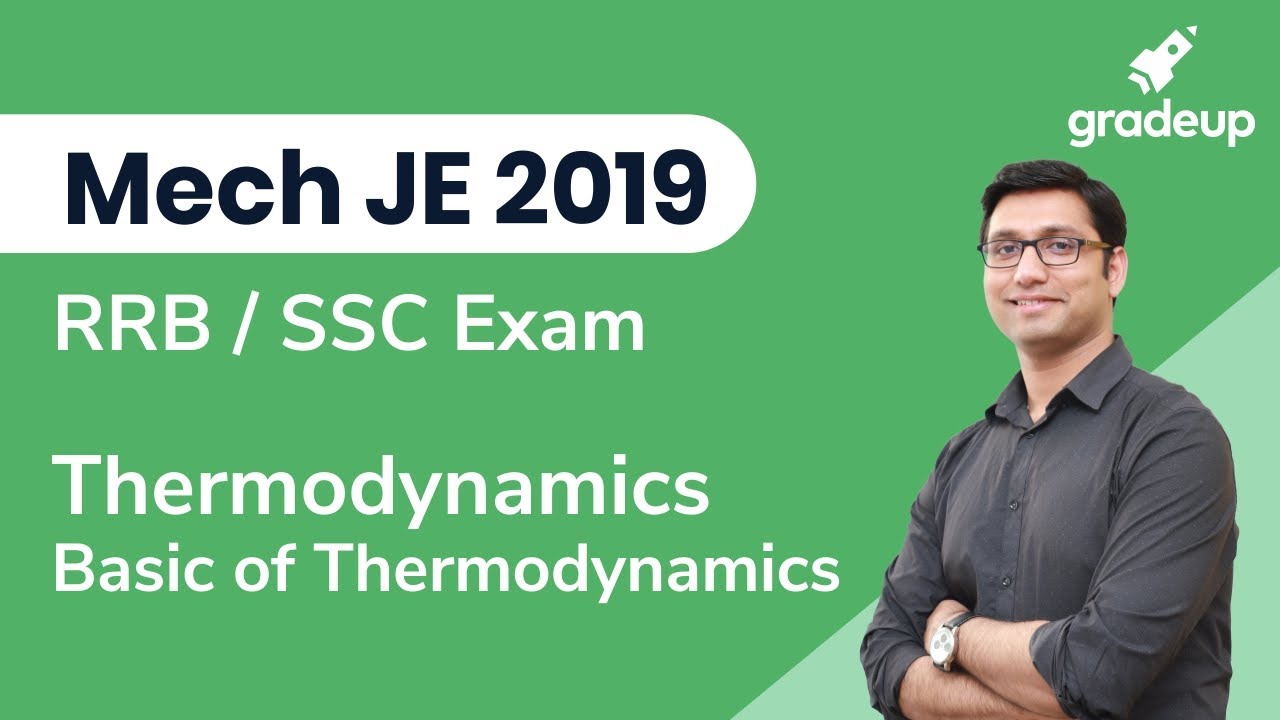 Mech JE 2019 || Thermodynamics: Basics of Thermodynamics