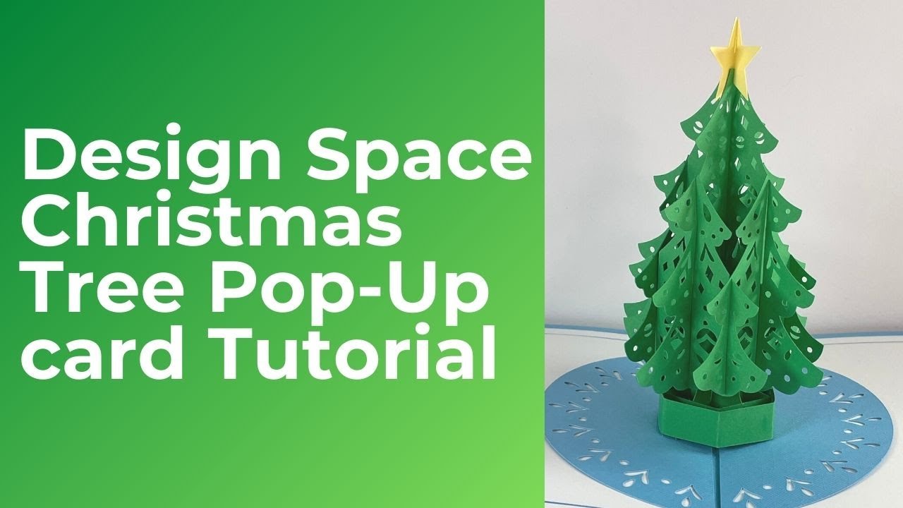🎄 Cricut Design Space Christmas Tree Pop-Up Card tutorial. 🎄🎄