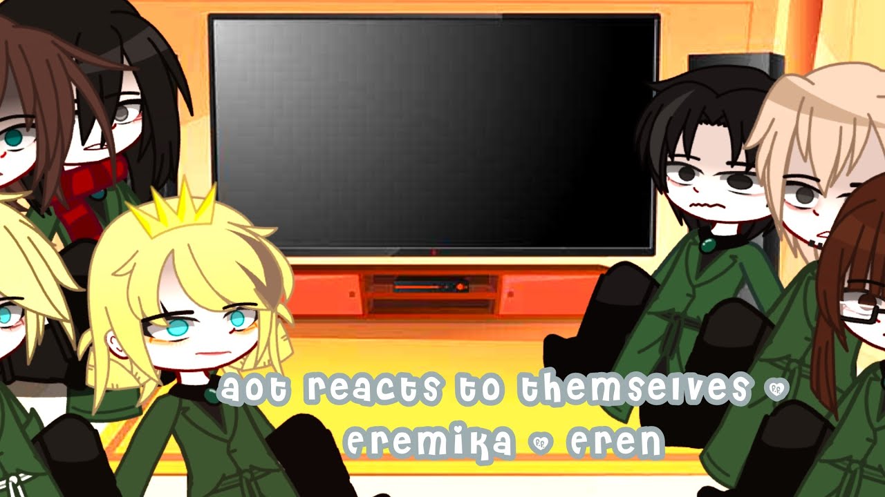 aot reacts to themselves+eremika &  Eren, please read description