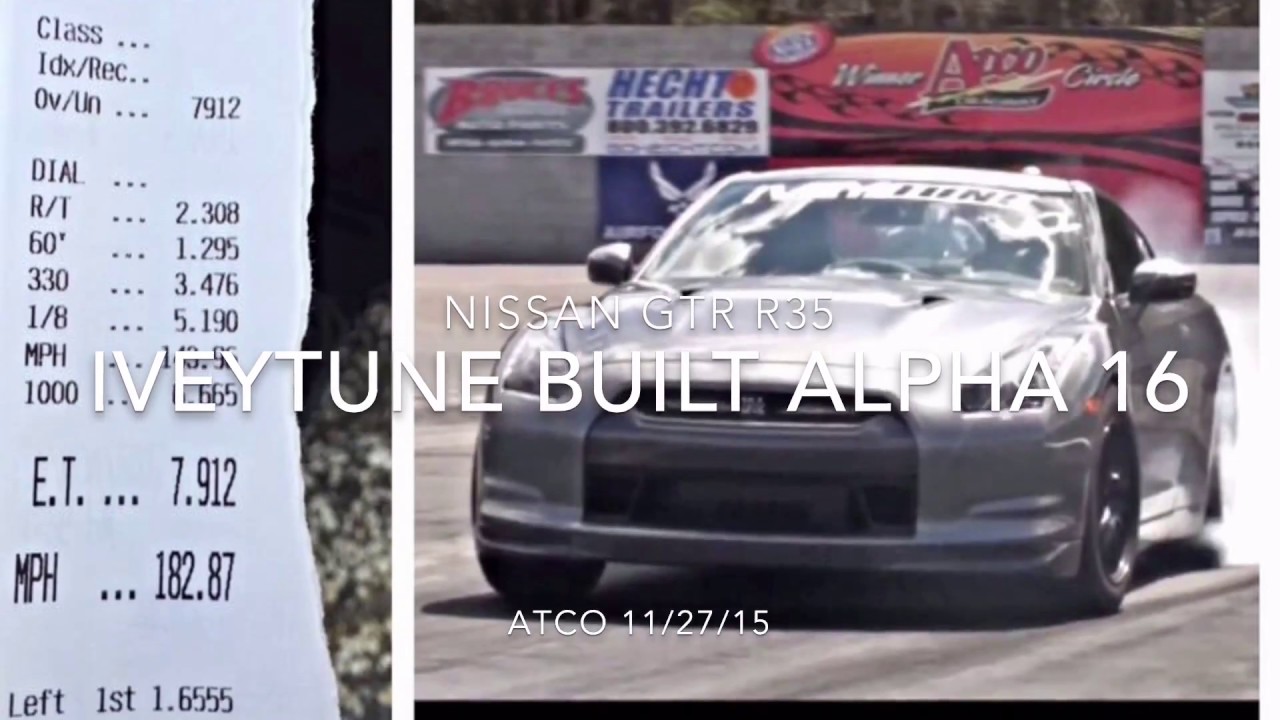 IVEYTUNE | NISSAN GTR ALPHA16 goes 7.91@182