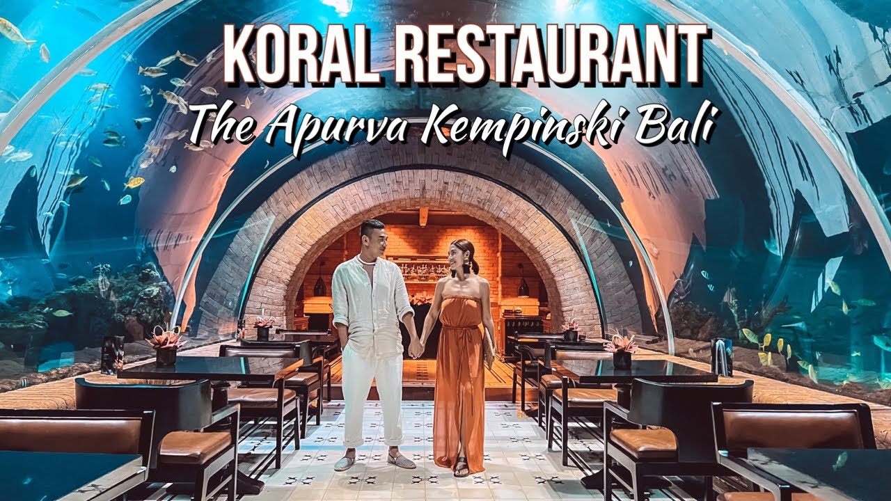 РЕСТОРАН KORAL в отеле APURVA KEMPINSKI BALI