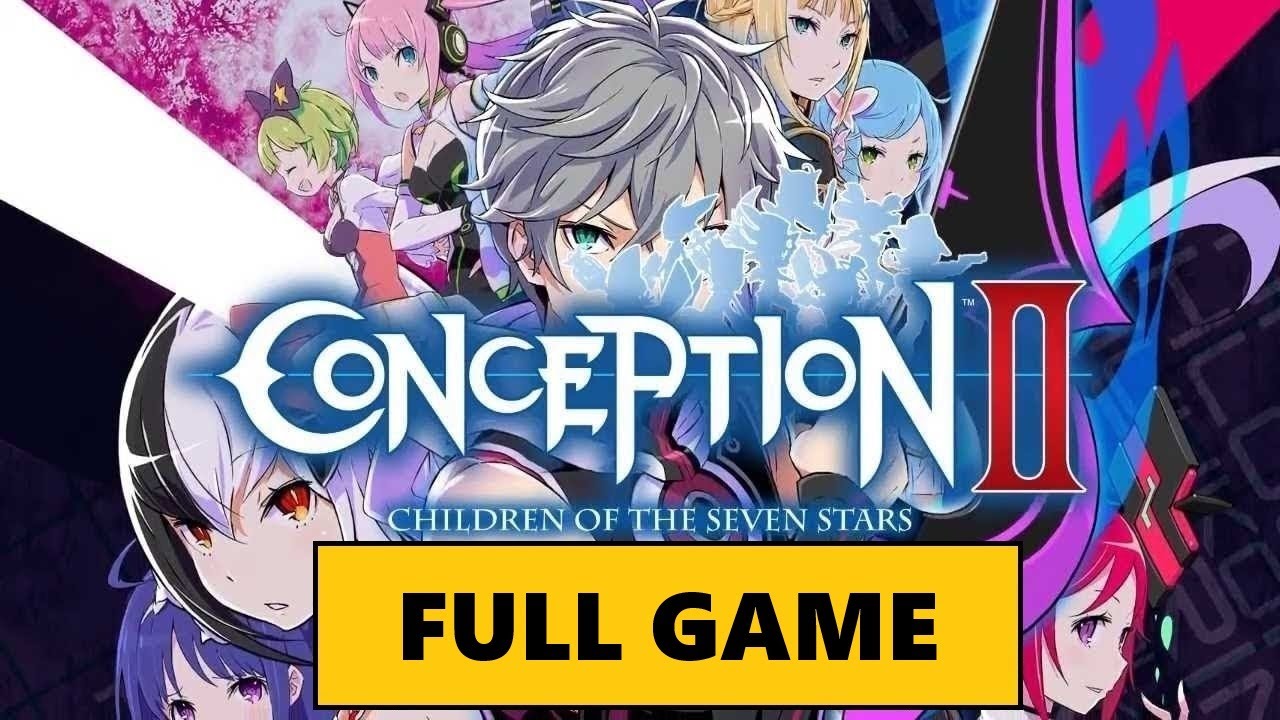 Conception 2: Children of the Seven Stars [Full Game | No Commentary] PC