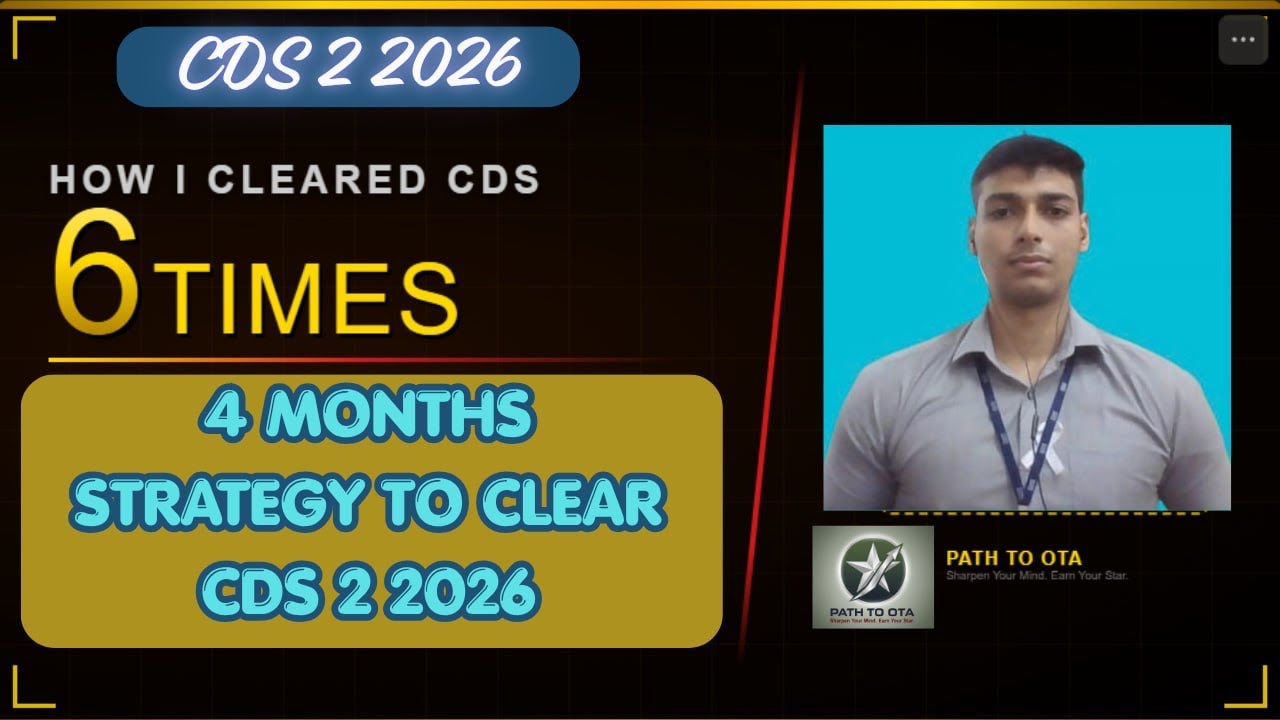 How I Cleared CDS 6 Times | 4-Month Strategy to Clear CDS 2 2026 | Path to OTA