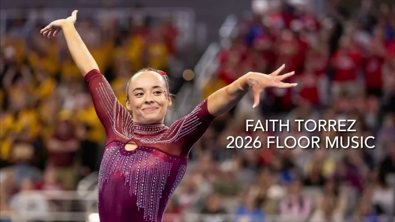 Faith Torrez - 2026 Gymnastics Flior Music 