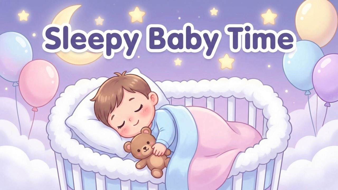 Baby Sleep Song | Calm Lullaby for Toddlers | Gentle Bedtime Lullaby for Babies