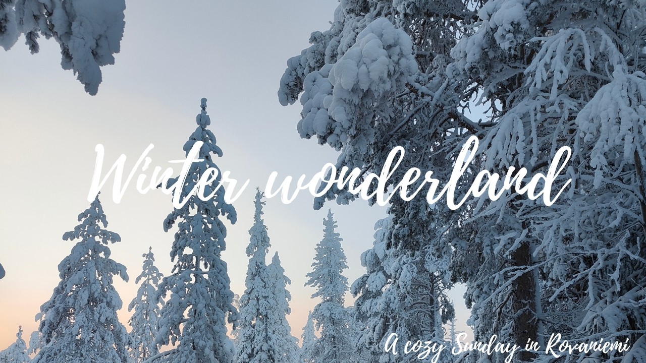 Cozy Sunday in Rovaniemi Lapland
