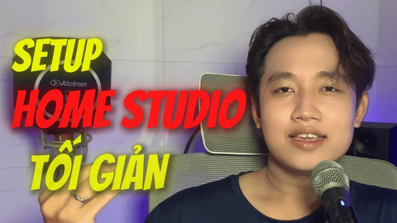 ĐỪNG ĐỢI ĐỦ THIẾT BỊ MỚI LÀM NHẠC || Cách Setup HOME STUDIO cực kì TỐI GIẢN 2026 