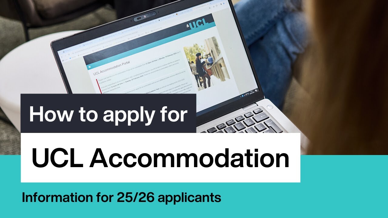 How to apply for UCL Accommodation 2025