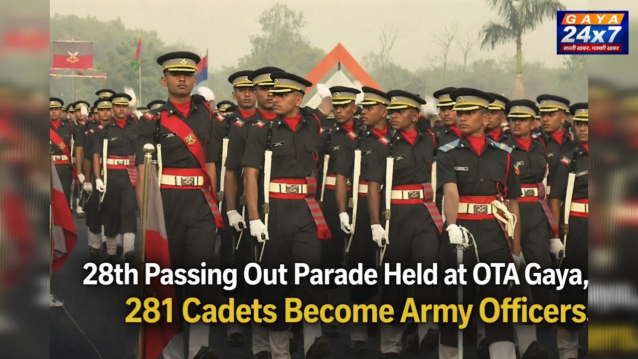Gaya :28th Passing Out Parade Held at OTA Gaya, 281 Cadets Become Army Officers