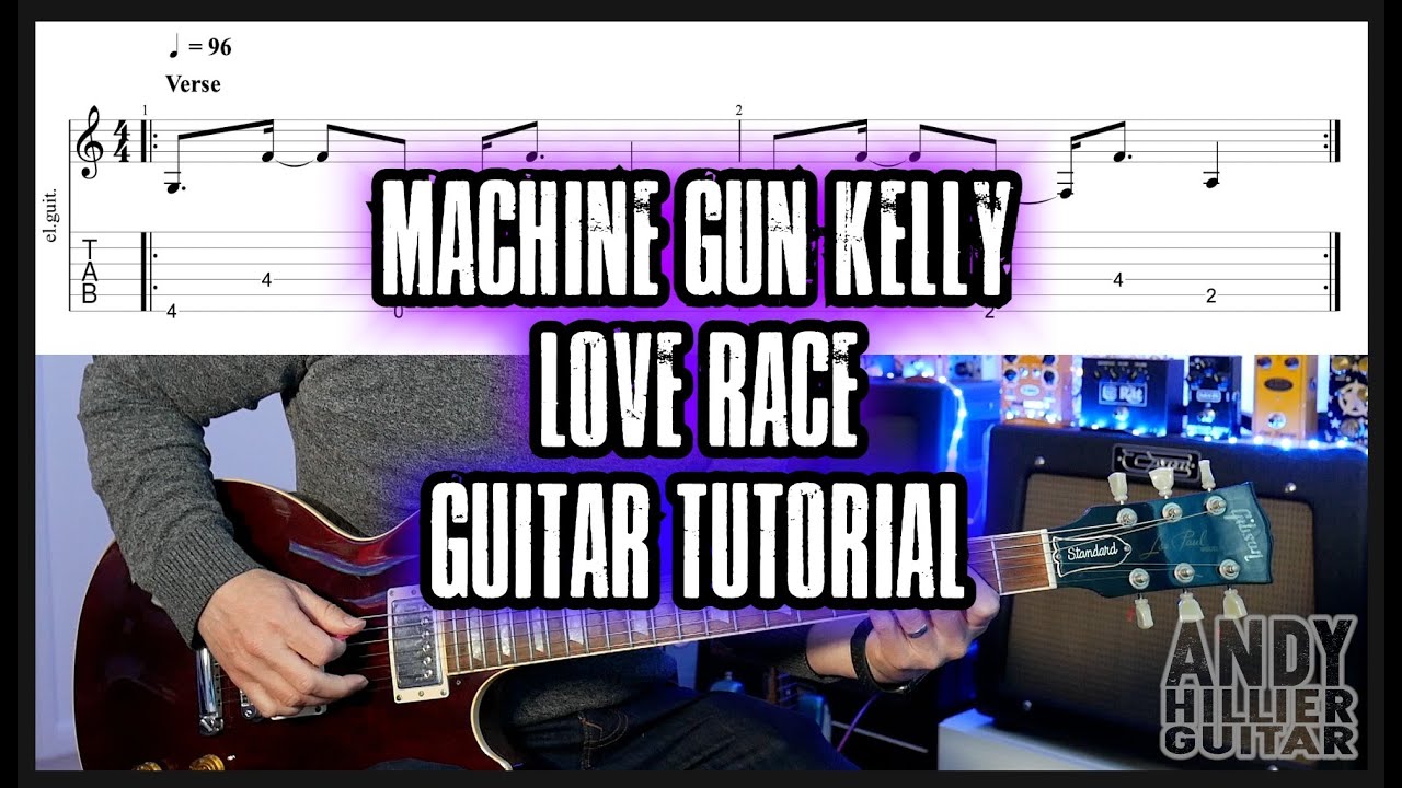Machine Gun Kelly Love Race Guitar Tutorial Lesson