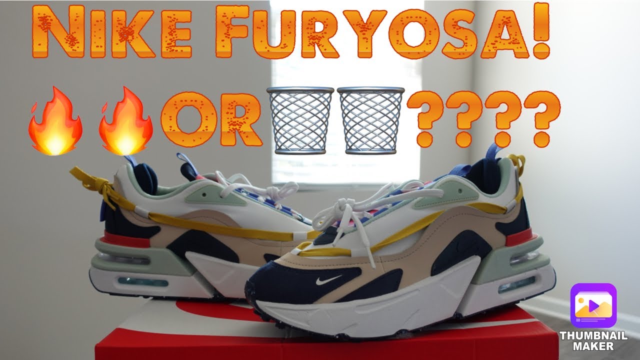 Nike Air Max Furyosa!!!!!!!! Honest Review 🔥🔥 or 🗑🗑????