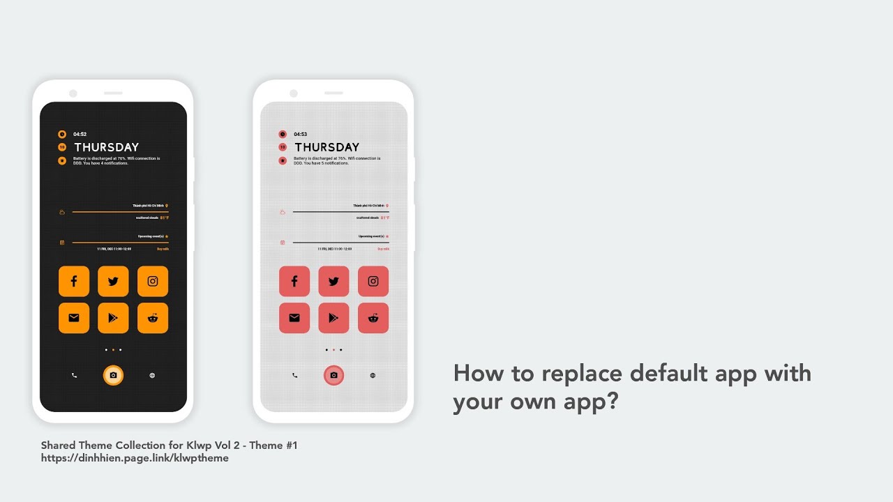 [Tutorial][Klwp][Shared Theme Collection for Klwp V2] How to replace default app with your app?