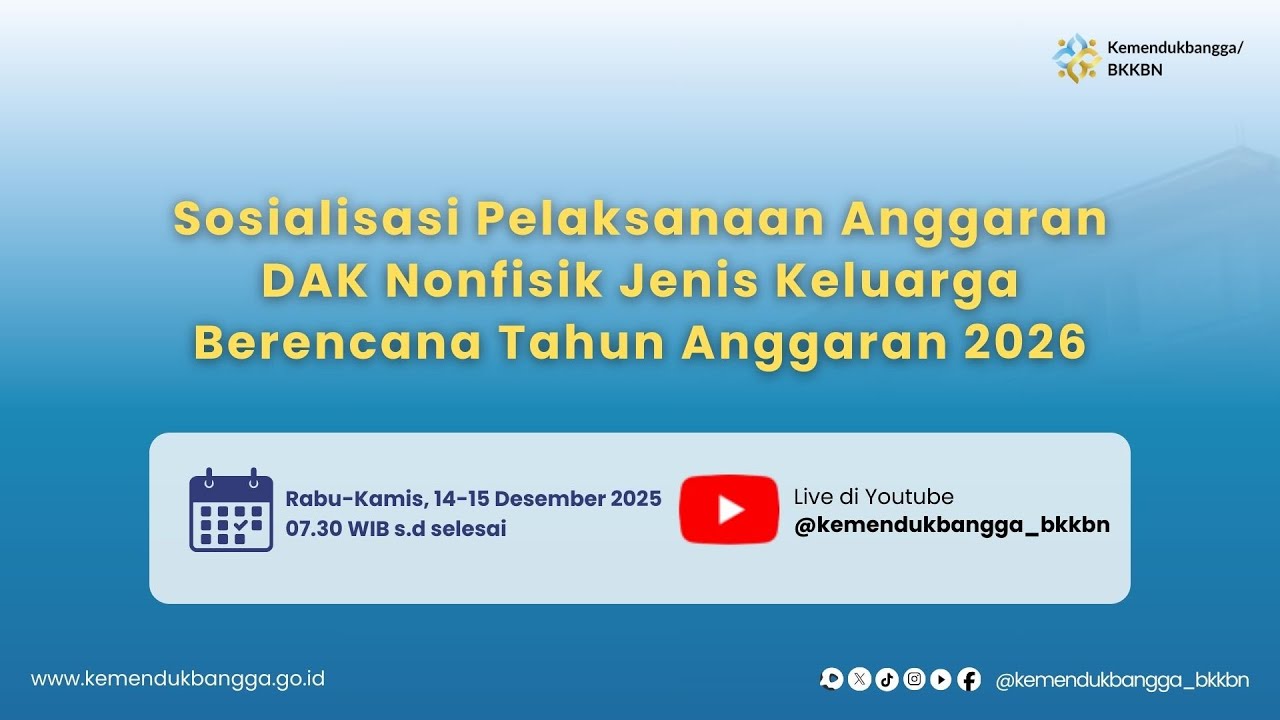 Sosialisasi Pelaksanaan Anggaran DAK Nonfisik Jenis Keluarga Berencana Tahun Anggaran 2026