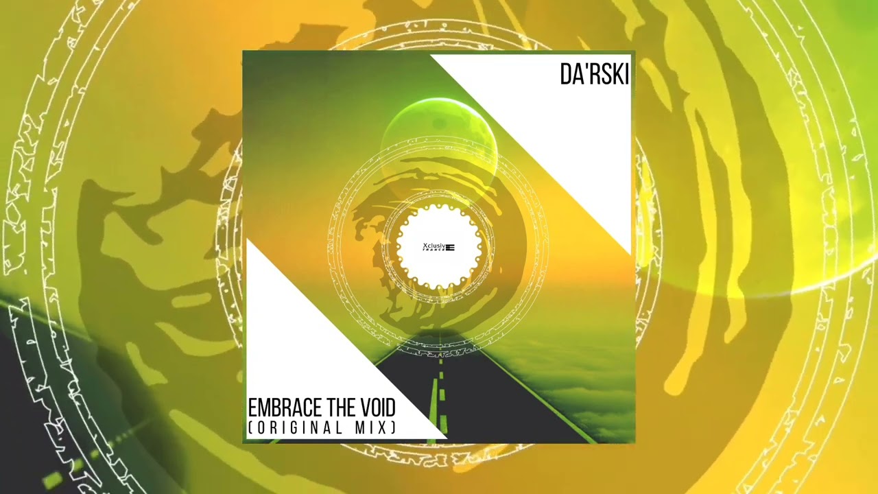 Da'Rski - Embrace The Void (Original Mix) 