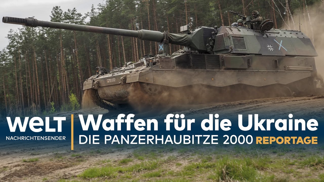 WAFFEN FÜR UKRAINE: Das kann die Panzerhaubitze 2000 der Bundeswehr | WELT Reportage