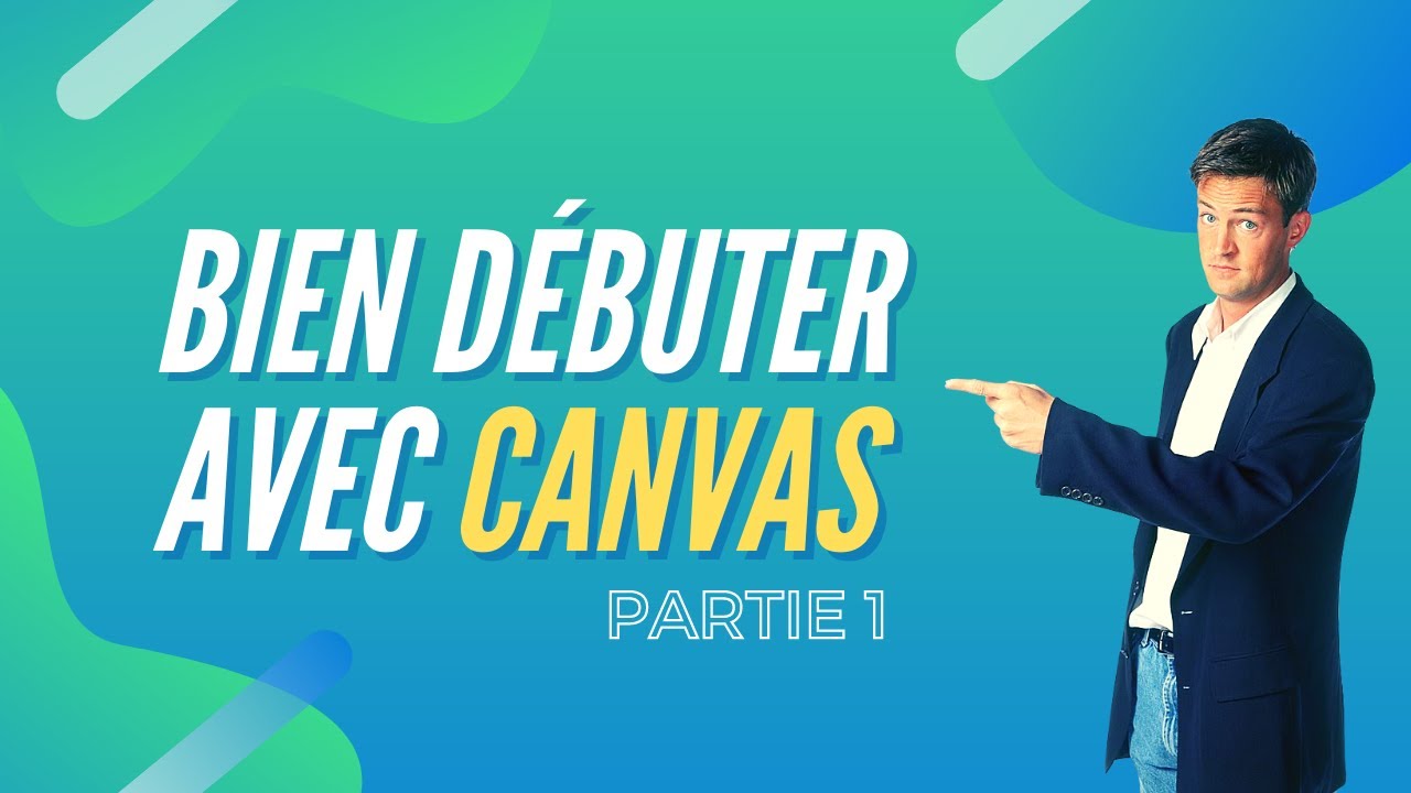 Bien débuter avec Canvas - Partie 1