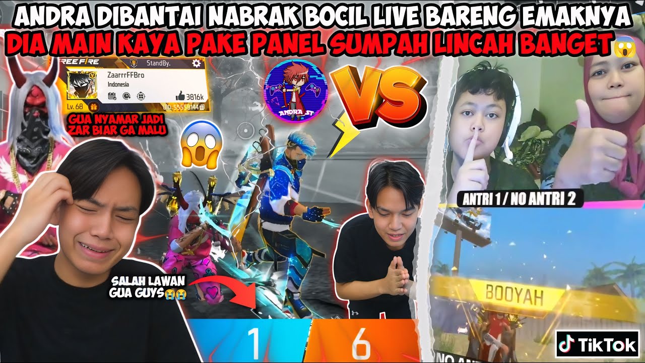 ANDRA DIBANTAI NABRAK BOCIL LIVE BARENG EMAKNYADIA MAIN KAYA PAKE PANEL SUMPAH&nbsp;LINCAH&nbsp;BANGET😱