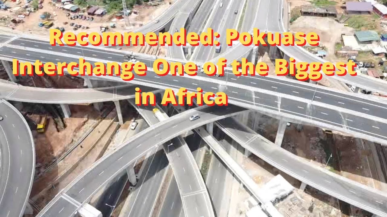 Recommended Part1: Pokuase Interchange Ghana.All You need to Know about the ongoing Project in Accra