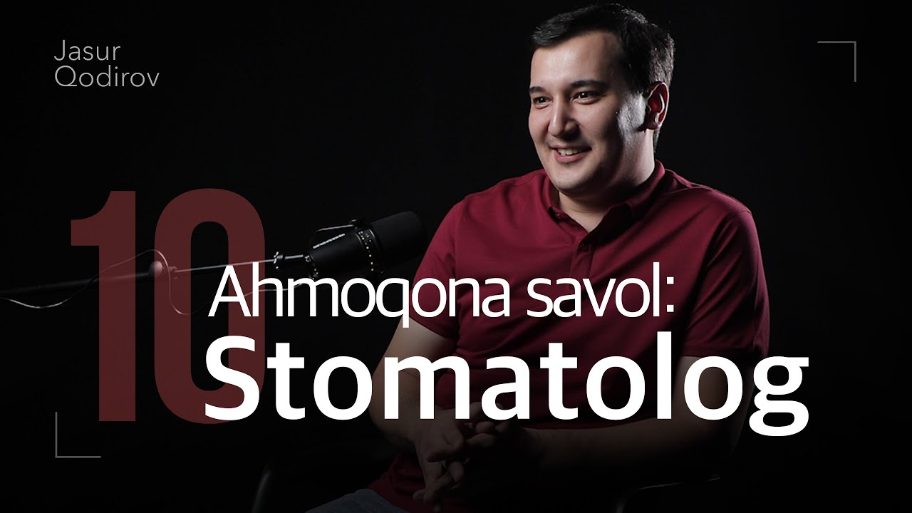 Stomatolog - 10 ahmoqona savol | inson