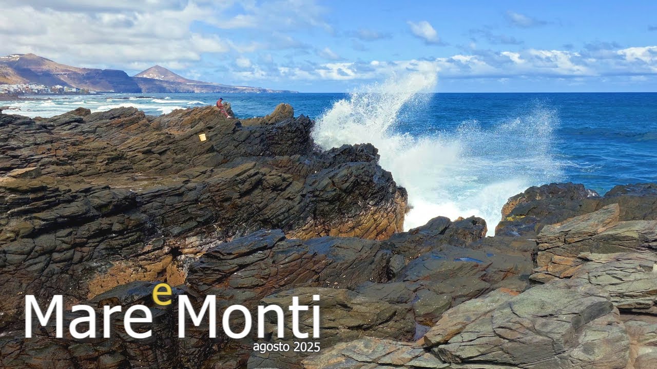 🌊⛰️MARE e MONTI⛰️🌊 (agosto 2025)