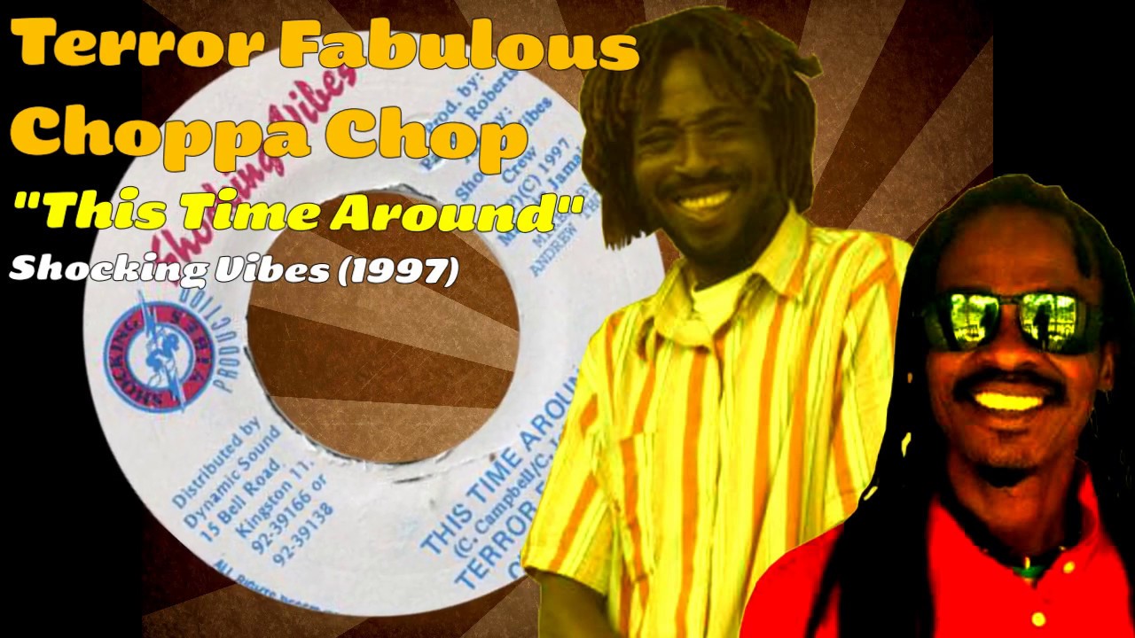 Terror Fabulous / Choppa Chop - This Time Around (Shocking Vibes Productions) 1997