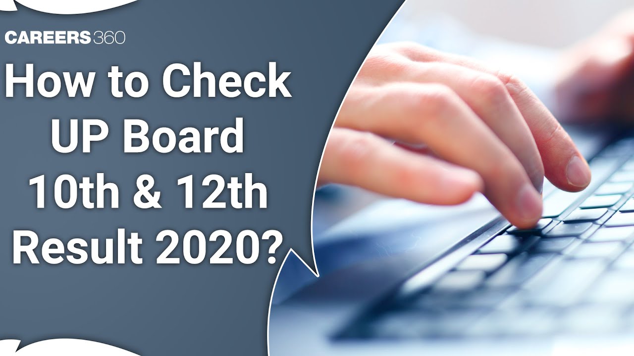 How to Check UP Board 10th & 12th Result 2020?