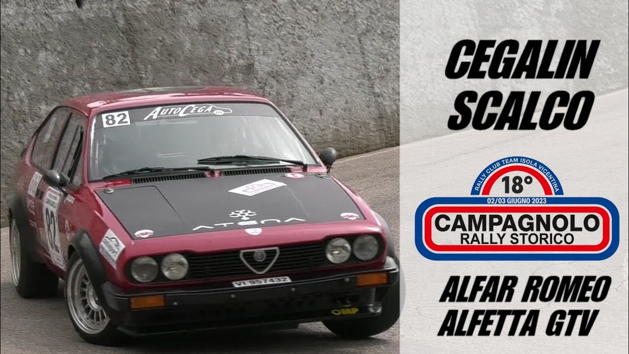 Rally Campagnolo 2023 || Cegalin Matteo-Scalco Gilberto || Alfa Romeo Alfetta Gtv