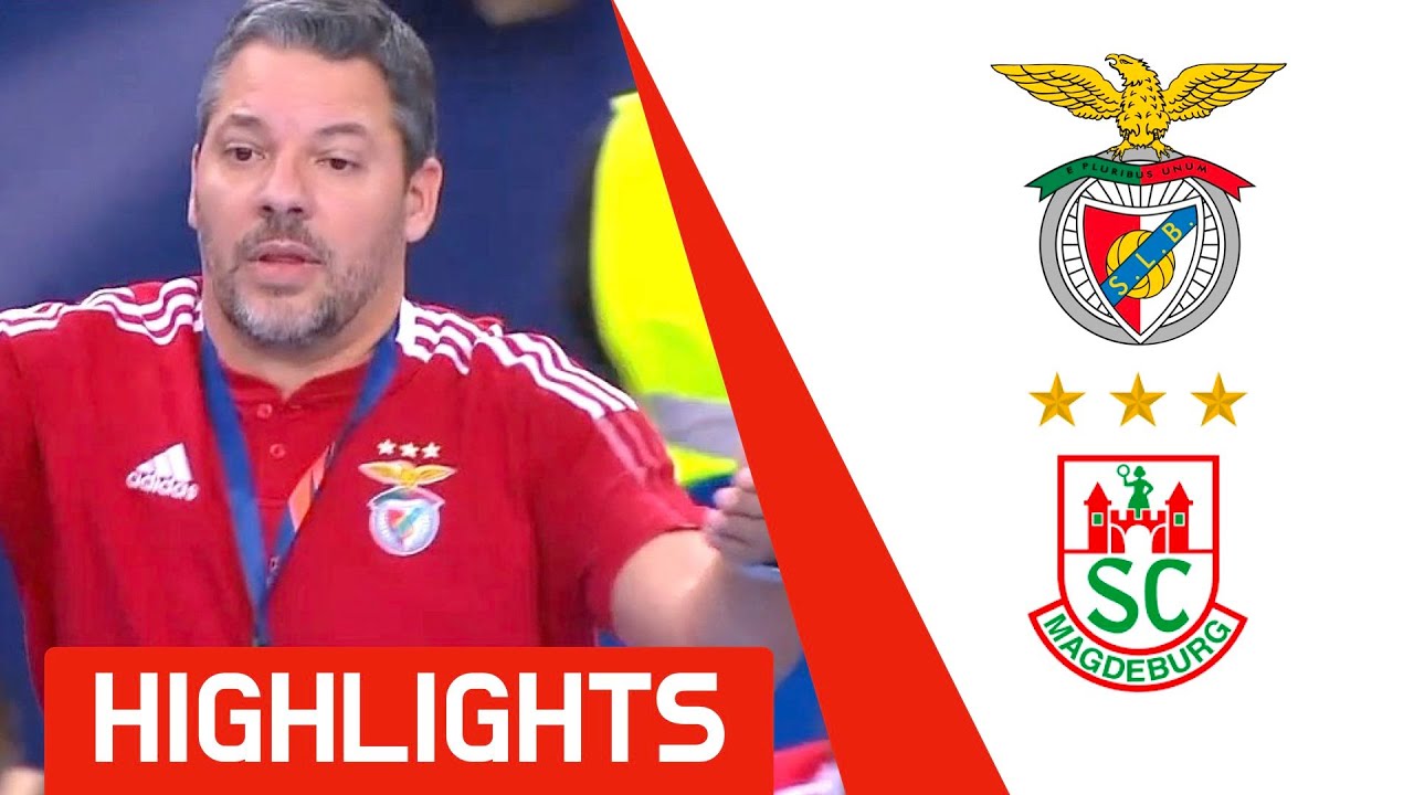 FINAL 🔥 SL Benfica vs SC Magdeburg 🔥 HIGHLIGHTS 🔥 29.5.2022