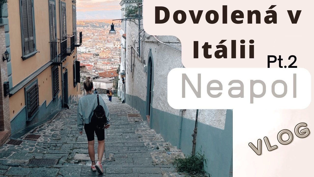 rychlo DOVOLENÁ part2 Neapol,Pompeje-PIZZA,VÍNO