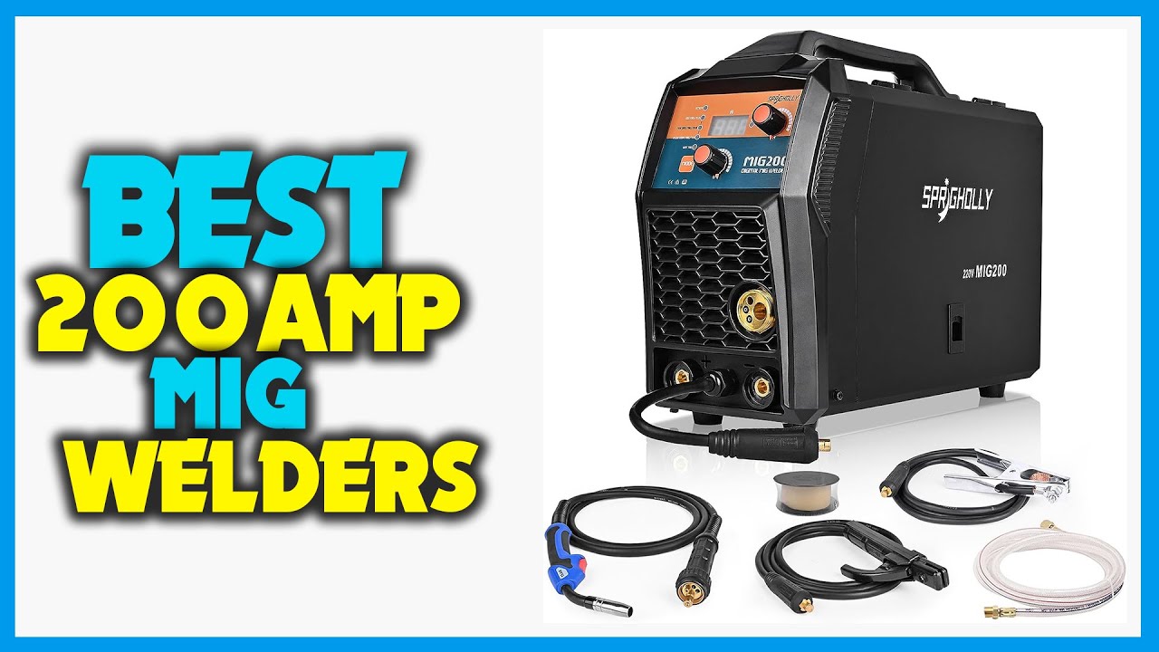 ✅ Top 5 Best 200 Amp MIG Welder Review - Best Welding Machine 2023