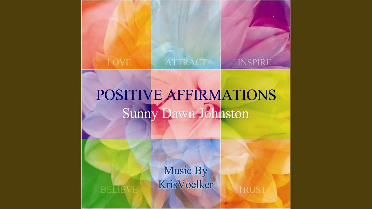Relaxing Positive Affirmations